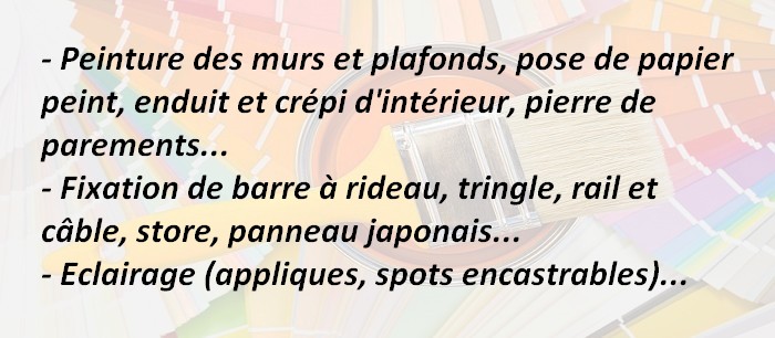 Décoration, Peinture & Eclairage